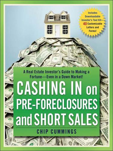 Cover for Cashing in on Pre-foreclosures and Short Sales