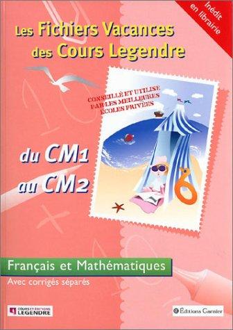Cover for Les Fichiers Vacances des Cours Legendre 