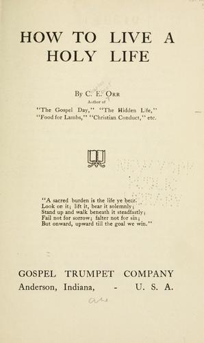 Cover for How to live a holy life
