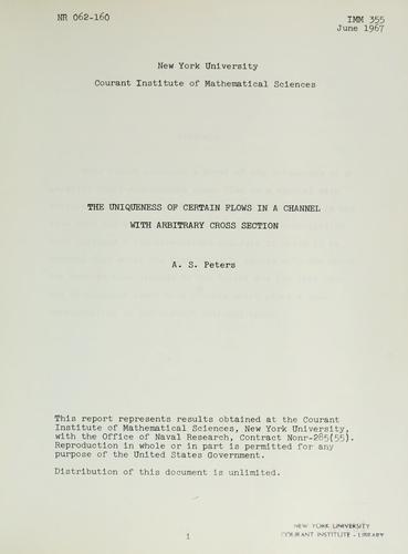 Cover for The uniqueness of certain flows in a channel with arbitrary cross section.