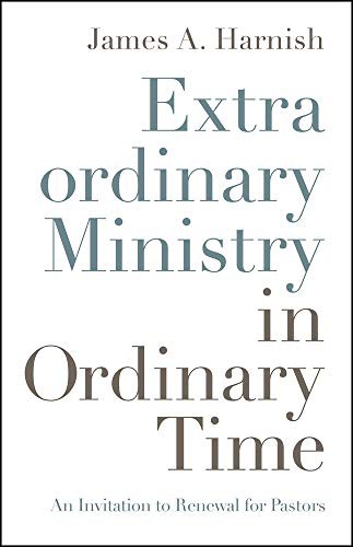 Cover for Extraordinary Ministry in Ordinary Time