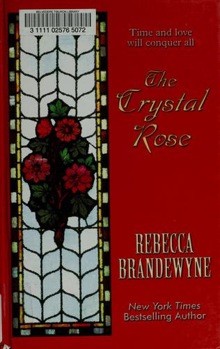 Cover for The Crystal Rose