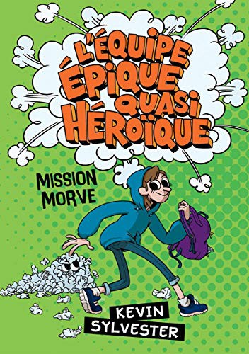Cover for L' Équipe Épique Quasi Héroïque