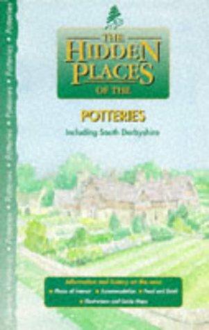 Cover for Hidden Places of the Potteries including South Derbyshire