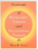 Cover for Glossary of Recreation Therapy and Occupational Therapy