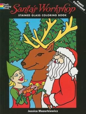 Cover for Santas Workshop Stained Glass Coloring Book
            
                Dover Coloring Book