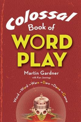 Cover for Colossal Book Of Wordplay