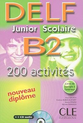 Cover for Delf Junior Scolaire 200 Activits