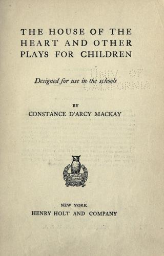 Cover for The house of the heart, and other plays for children