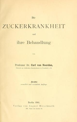 Cover for Die Zuckerkrankheit und ihre Behandlung