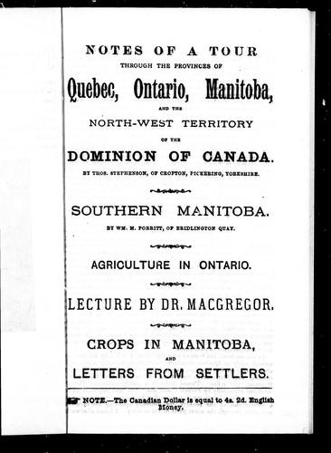 Cover for Notes of a tour through the provinces of Quebec, Ontario, Manitoba, and the North-West Territory of the Dominion of Canada