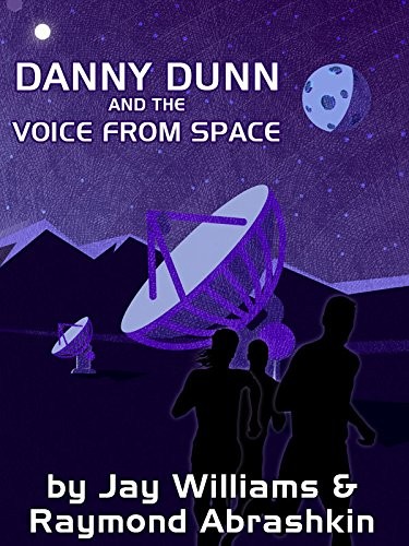 Cover for Danny Dunn and the Voice from Space