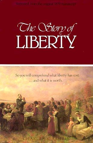 Cover for The Story of Liberty