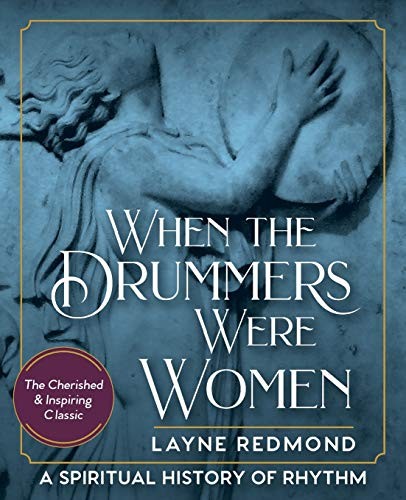Cover for When the Drummers Were Women