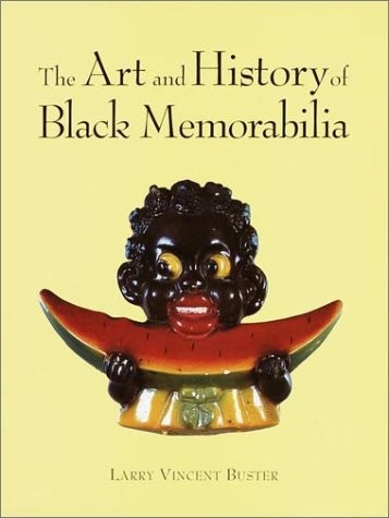 Cover for The art and history of Black memorabilia