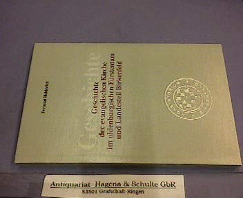 Cover for Geschichte der evangelischen Kirche im oldenburgischen Fürstentum und Landesteil Birkenfeld