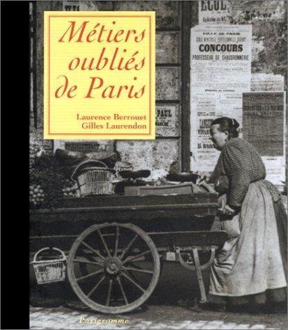 Cover for Métiers oubliés de Paris