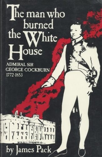 Cover for The man who burned the White House