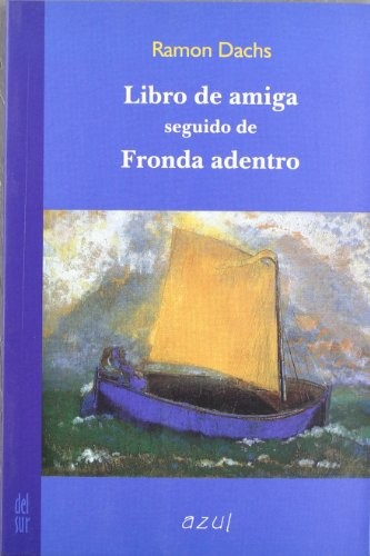 Cover for Libro de amiga seguido de Frinda adentro