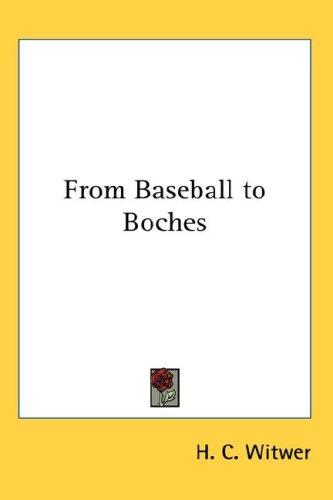 Cover for From Baseball to Boches