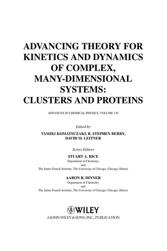 Cover for Advancing theory for kinetics and dynamics of complex, many-dimensional systems