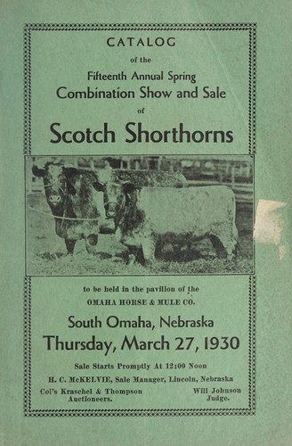 Cover for Catalog of the thirteenth annual spring combination show and sale of Scotch shorthorns