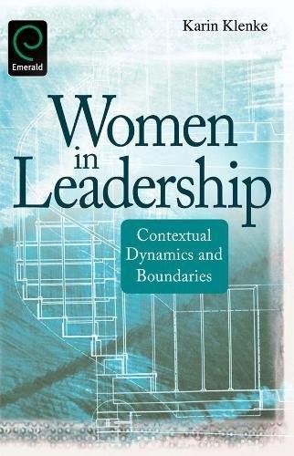Cover for Women in Leadership: Contextual Dynamics and Boundaries
