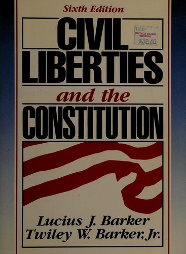 Cover for Civil liberties and the Constitution