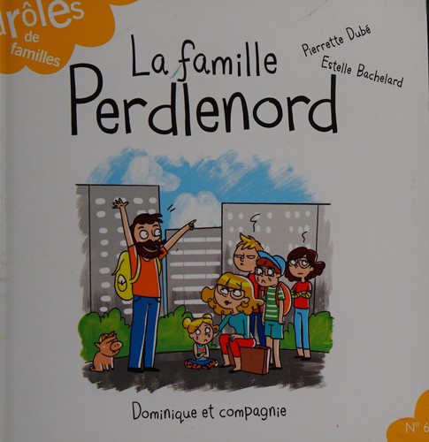 Cover for La famille Perdlenord
