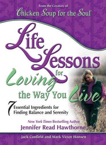 Cover for Life Lessons for Loving the Way You Live