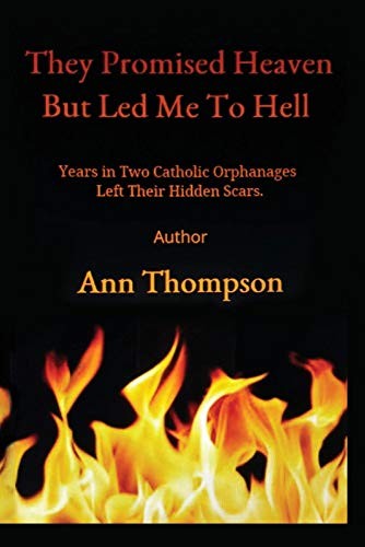 Cover for They Promised Heaven But Led Me to Hell