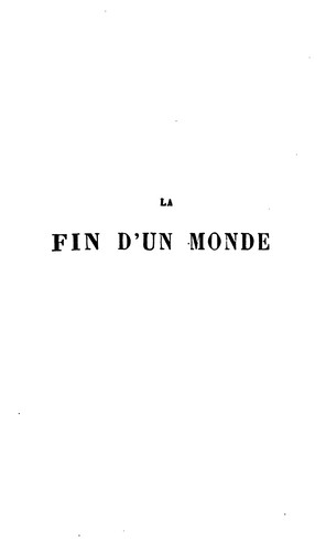 Cover for La fin d'un monde: étude psychologique et sociale