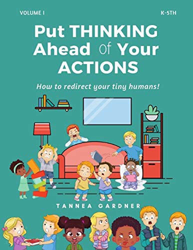 Cover for Put THINKING Ahead of Your ACTIONS