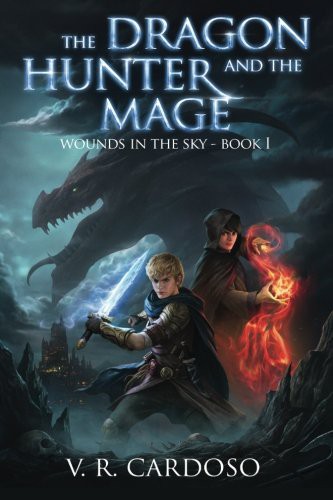 Cover for The Dragon Hunter and the Mage
