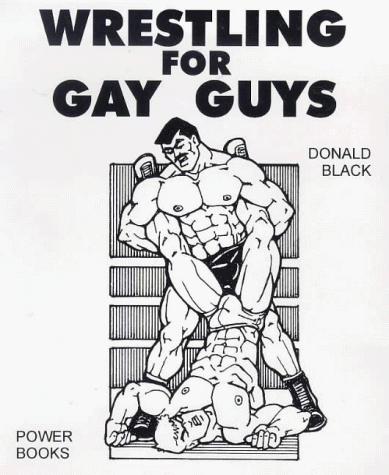 Cover for Wrestling for Gay Guys