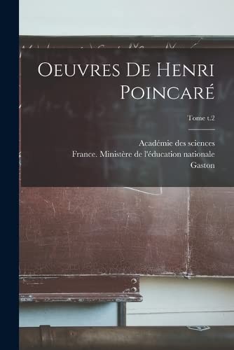 Cover for Oeuvres de Henri Poincaré; Tome T. 2
