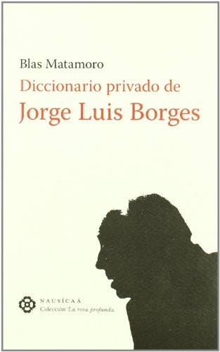 Cover for Diccionario privado de Jorge Luis Borges