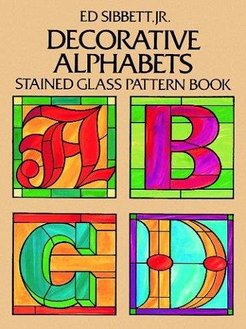 Cover for Decorative alphabets stained glass pattern book