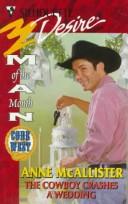Cover for Cowboy Crashes A Wedding  (Code Of The West)