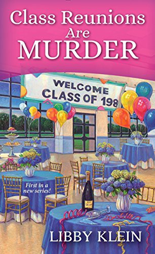 Cover for Class Reunions Are Murder