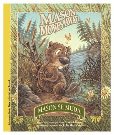Cover for Mason Moves Away/Mason se muda (Bilingual) (Solomon Raven Story, #4)