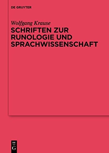 Cover for Schriften Zur Runologie Und Sprachwissenschaft (Reallexikon Der Germanischen Altertumskunde - Erg Nzungsb Nd) (German Edition) (Erganzungsbande Zum Reallexikon Der Germanischen Altertumskunde)