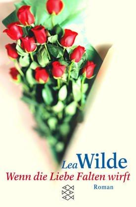 Cover for Wenn die Liebe Falten wirft.