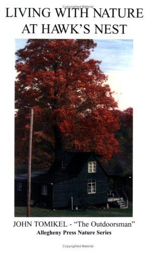 Cover for Living With Nature At Hawk's Nest