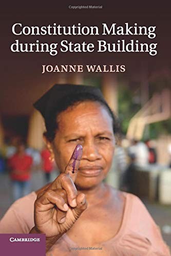 Cover for Constitution Making during State Building.