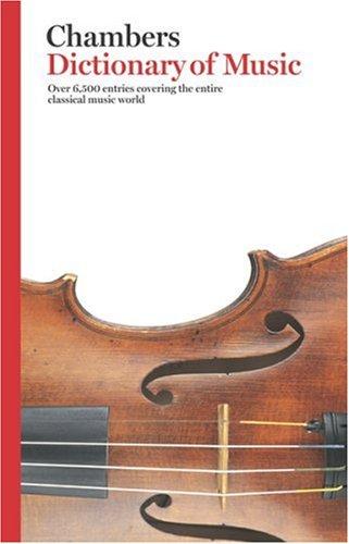Cover for Chambers Dictionary of Music (Dictionary)