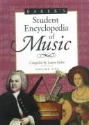 Cover for Baker's Student Encyclopedia of Music (Three Volume Set)