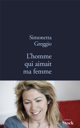 Cover for L'homme qui ammait ma femme