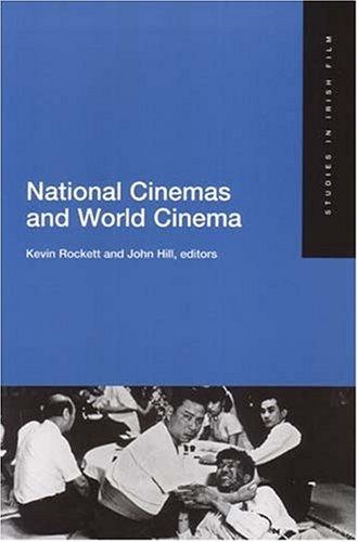 Cover for National Cinema And World Cinema (Studies in Irish Films)