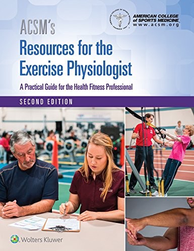 Cover for ACSM's Resources for the Exercise Physiologist